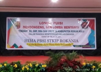 HIMA PBSI Rokania Adakan Lomba Baca Puisi, Mendongeng dan Menyanyi Tingkat SD, SMP, SMA dan Umum.